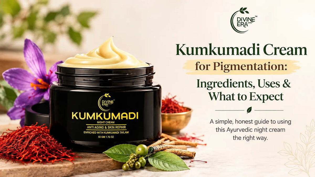 Kumkumadi Cream for Pigmentation: Ingredients, Uses & What to Expect