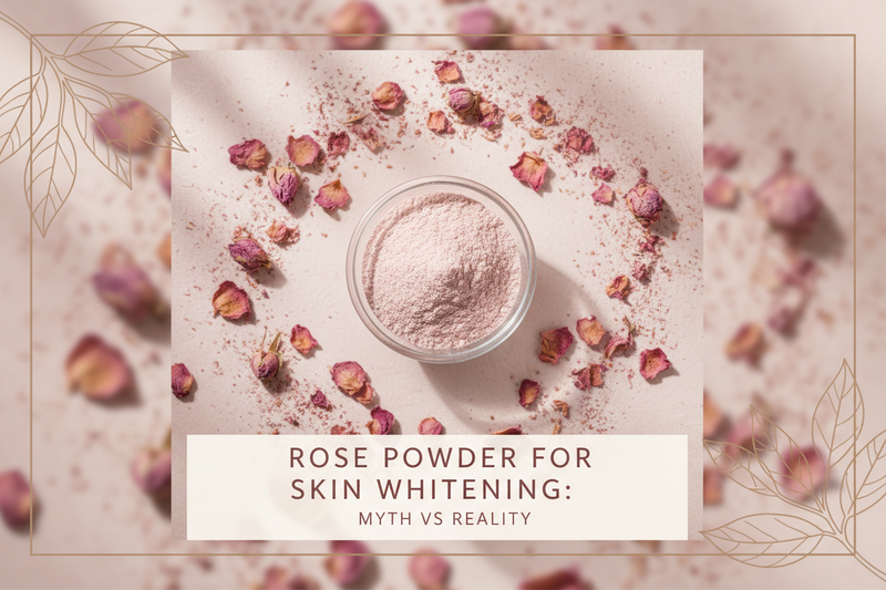Rose powder for skin whitening - myth vs reality on natural skin brightening