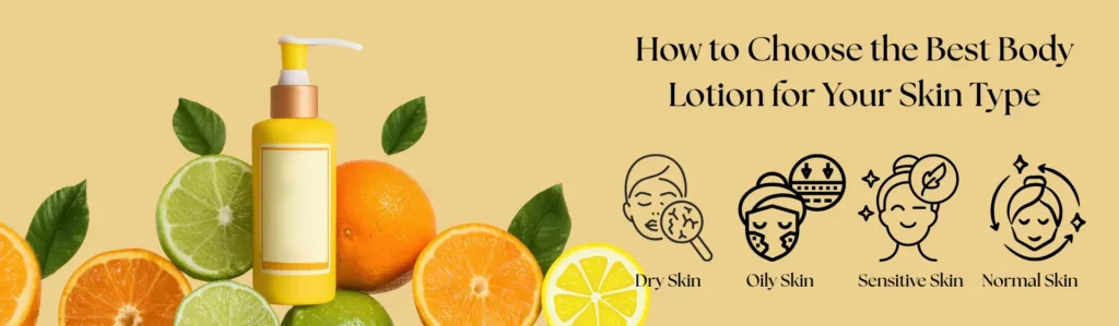 Body lotion for skin type – hydrating lotion for dry, oily, and sensitive skin